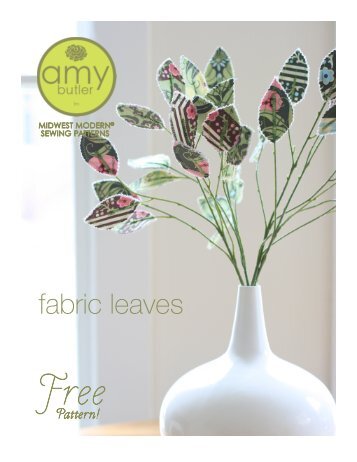 Fabric Leaves - Amy Butler