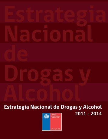 Estrategia Nacional de Drogas y Alcohol 2011-2014 - cicad