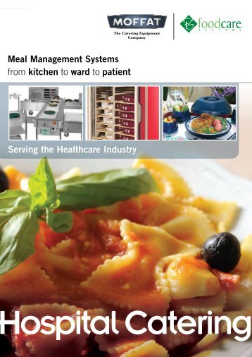 Serving the Healthcare Industry Meal Management Systems ... - CESA