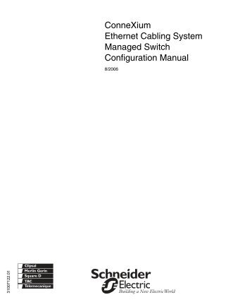 ConneXium Ethernet Cabling System Managed ... - Schneider Electric