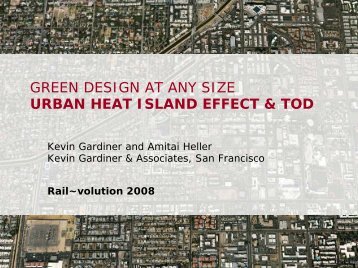 green design at any size urban heat island effect & tod - Rail~Volution