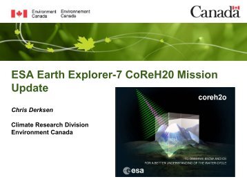 ESA Earth Explorer-7 CoReH20 mission update (C ... - SMAP - NASA