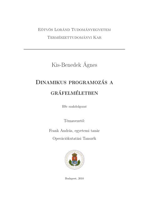 Kis-Benedek Ágnes Dinamikus programozás a gráfelméletben