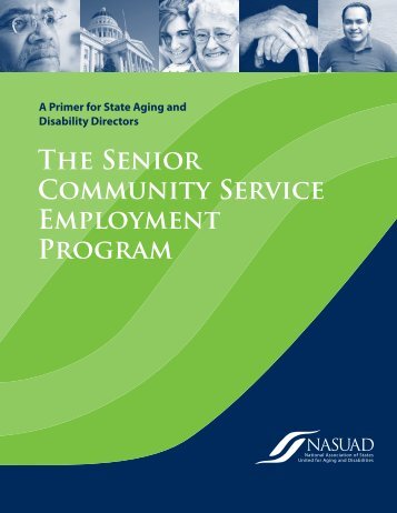 The Senior Community Service Employment Program: A Primer for