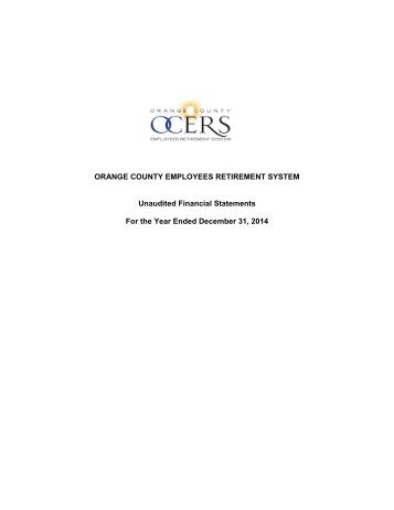 ORANGE COUNTY EMPLOYEES RETIREMENT SYSTEM ... - OCERS