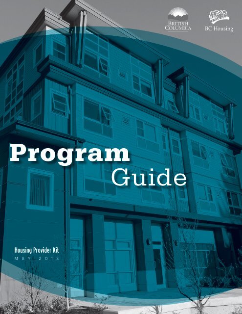 Bc Housing Program Guide Bc Housing Program Guide