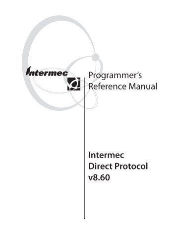 Programmer's Reference Manual Intermec Direct Protocol v8.60