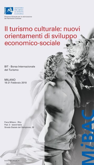 II turismo culturale: nuovi orientamenti di sviluppo economico-sociale