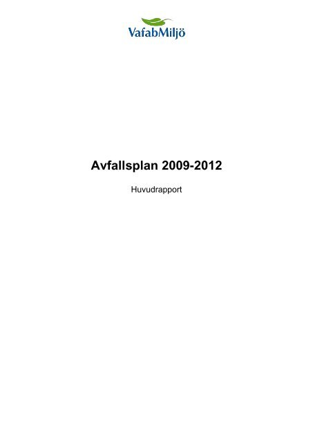 Avfallsplan 2009-2012 - VafabMiljö