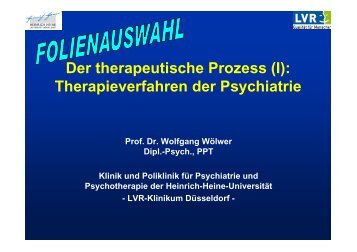 (I): Therapieverfahren der Psychiatrie - LVR-Klinikum Düsseldorf