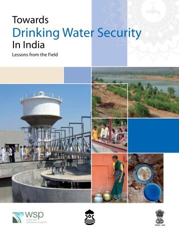 Towards Drinking Water Security in India - WSP