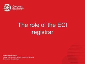 ECI Registrar Update - Emergency Care Institute