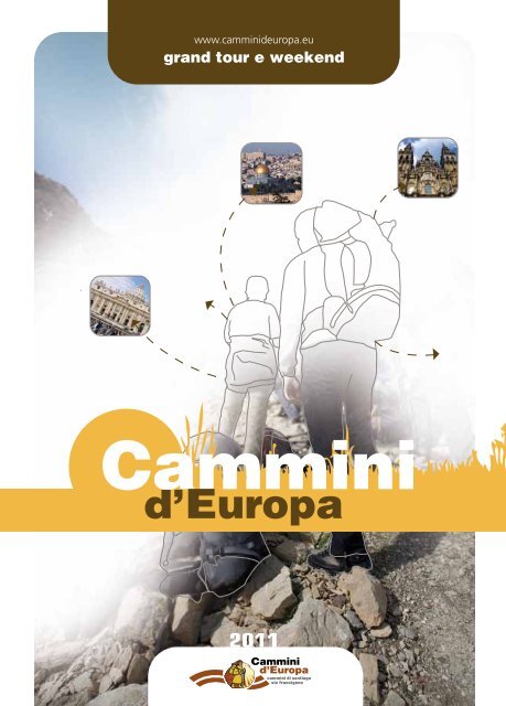 2011 - Cammini d'Europa