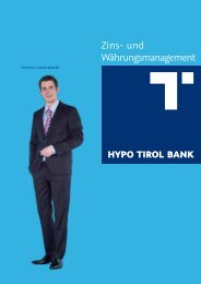 Zins- und WÃ¤hrungsmanagement - Hypo Tirol Bank AG