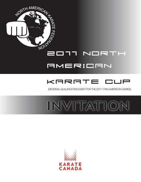 2011 North American Karate Cup - INVITATION - by Karate Canada