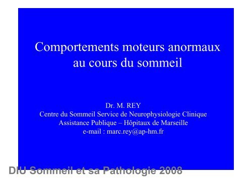 Comportements moteurs anormaux au cours du sommeil - SPLF