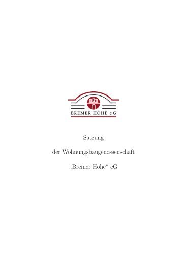 Satzung der Wohnungsbaugenossenschaft â Bremer HÃ¶heâ eG