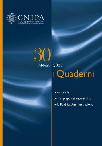 Linee Guida per l'impiego dei sistemi RFId nella ... - Archivio CNIPA