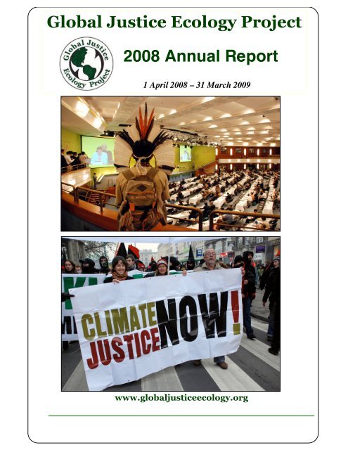 annual report 2008 (compressed).pdf - Global Justice Ecology Project