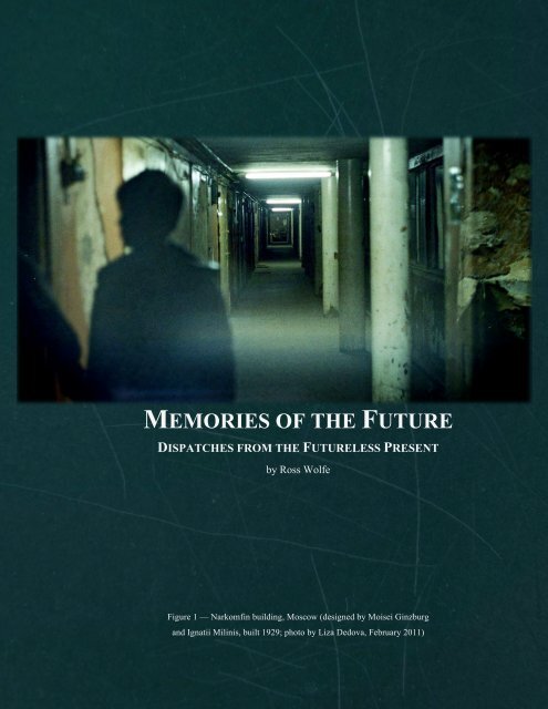 MEMORIES OF THE FUTURE - The Charnel-House