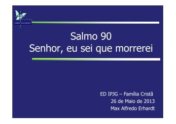 aula sobre o SALMO 90 com Max Erhardt