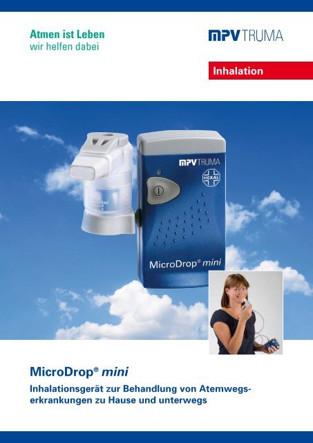 MicroDrop® mini Inhalieren wird leichter - MPV MEDICAL GmbH