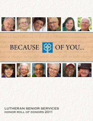 BECAUSE OF YOU... BECAUSE OF YOU... - Lutheran Senior Services