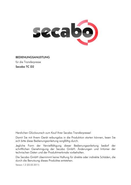 BEDIENUNGSANLEITUNG für die Transferpresse Secabo TC D2 ...