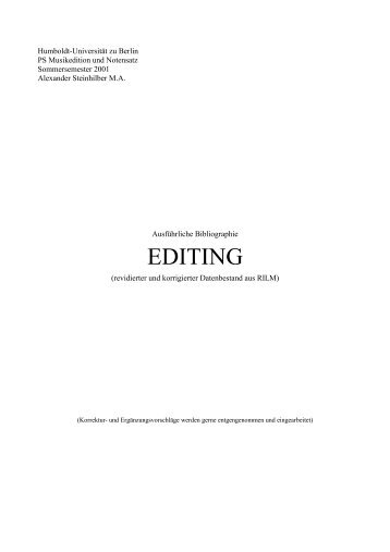 Bibliographie "Editing" (RILM) - Alexander Steinhilber