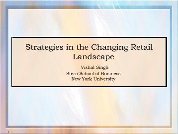 Strategies In The Changing Retail Landscape Vishal Singh - Ceret