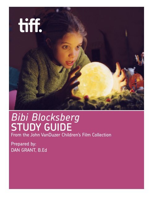 Bibi Blocksberg STUDY GUIDE - Toronto International Film Festival