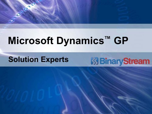 Microsoft Dynamics GP - Binary Stream