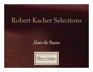 Read More - Robert Kacher Selections