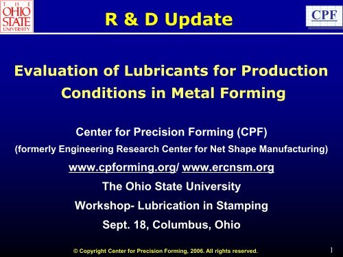 Evaluation of Lubricants for Production Conditions in Metal