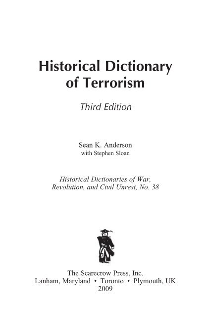 Historical Dictionary of Terrorism Third Edition