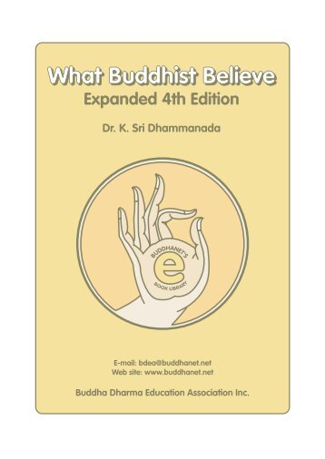 What Buddhists Believe Expanded 4th edition