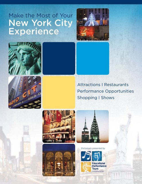 NYC Information Guide - Educational Performance Tours