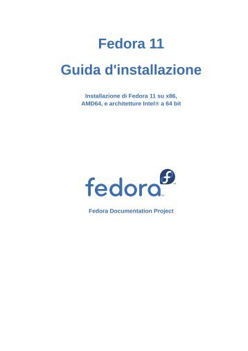 Guida Installazione Fedora - Fedora Documentation - Fedora Project