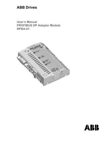The RPBA-01 PROFIBUS DP Adapter module - Auser