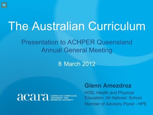 The Australian Curriculum - ACHPER QLD