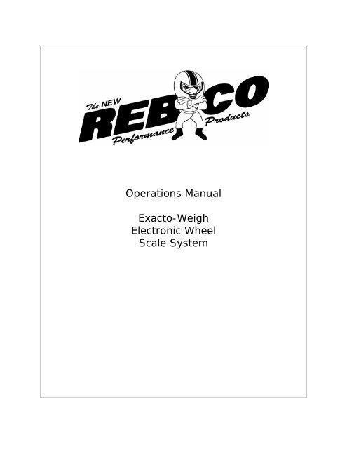 Operations Manual Exacto-Weigh Electronic Wheel Scale System