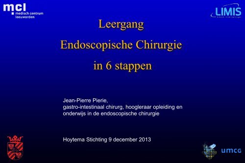 Leergang endoscopische chirurgie, Jean-Pierre Pierie
