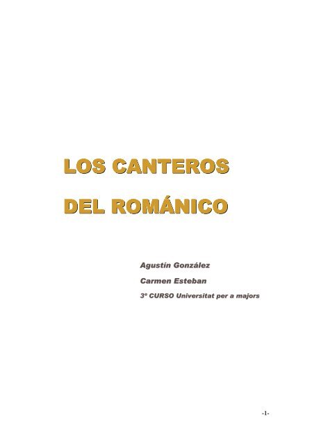 Los Canteros del Románico - Universitat per a Majors