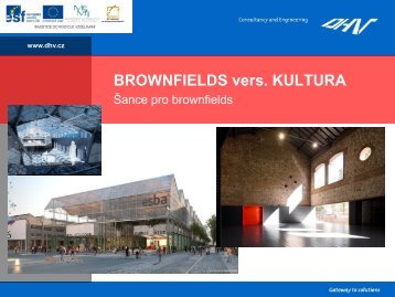 BROWNFIELDS vers. KULTURA - FAST