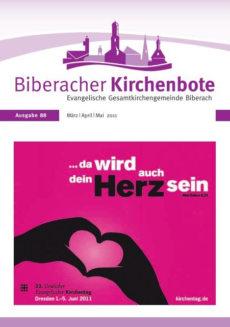 Biberacher Kirchenbote 88 - Evangelische Gesamtkirchengemeinde ...