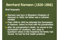 Bernhard Riemann (1826 Bernhard Riemann (1826-1866) Bernhard ...