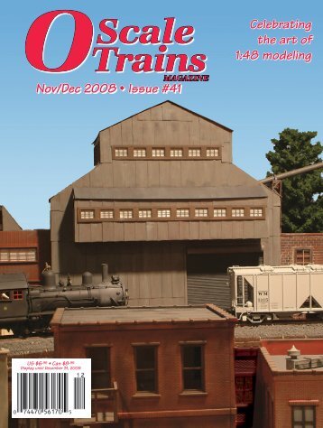 Nov/Dec 2008 - O Scale Trains Magazine Online