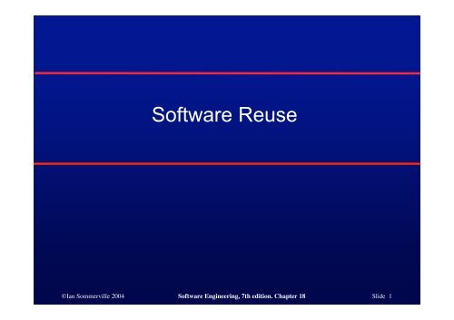 Software Reuse - Ian Sommerville