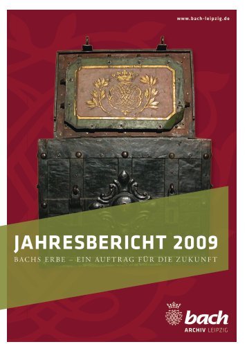 Jahresbericht 2009 - Bach-Archiv Leipzig