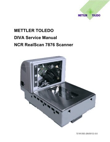 METTLER TOLEDO DIVA Service Manual NCR RealScan 7876 ...